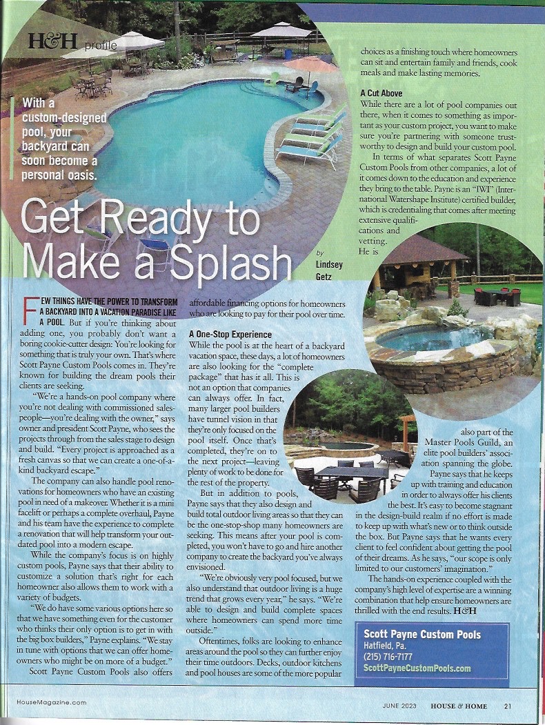 Get Ready to Make a Splash — Scott Payne Custom Pools feature article in House and Home magazine June 2023